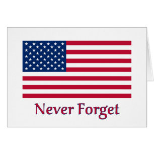 Never Forget American Flag Card