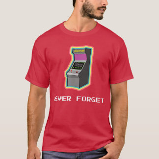 Never Forget Arcade Games Vintage Retro Gaming Gam T-Shirt