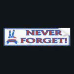 Never Forget Bumper Sticker<br><div class="desc">I drew this the winter after 9/11. I am proud to say that a T-shirt with this picture on it was worn in Baghdad in 2004 by a member of the 101st Airborne Division. This IS NOT a peace sign! It is Winston Churchill's "V” for Victory" from WWII. To see...</div>