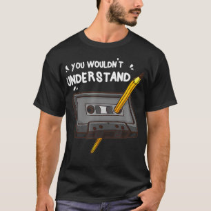 Never Forget Cassette Tape Gift Old School T-Shirt