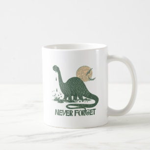 Never Forget Dinosaur shirts and gift ideas Coffee Mug