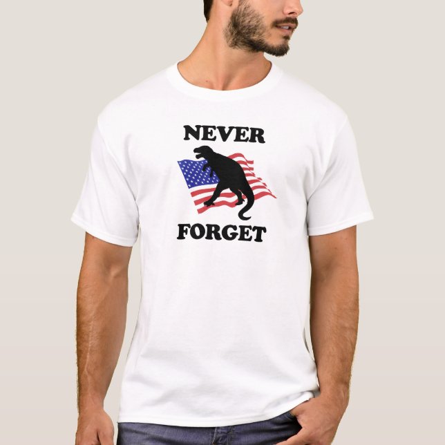 Never Forget, dinosaurs T-Shirt (Front)