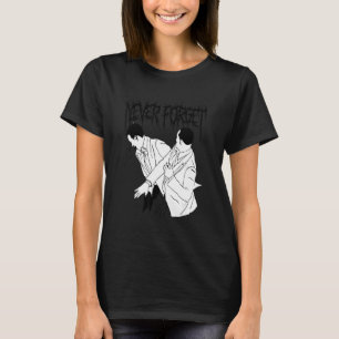 Never Forget History Was Made On T-Shirt