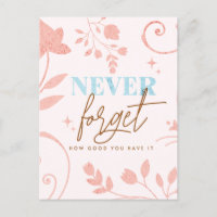 Never Forget How Good You Have It Faith Life