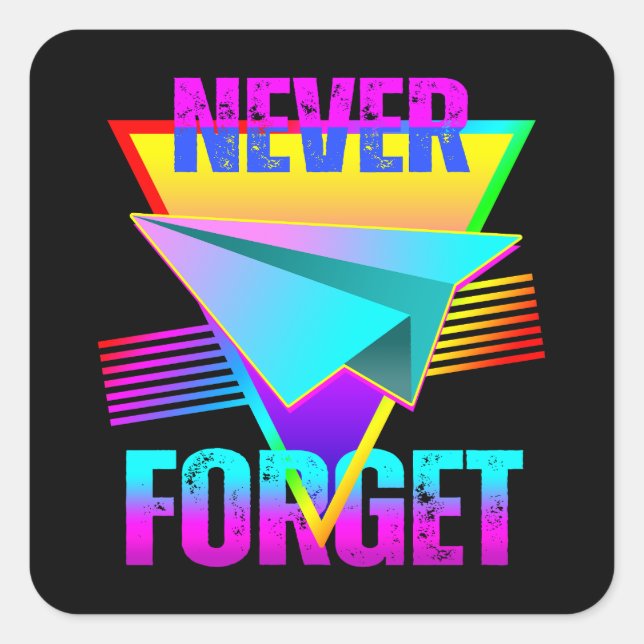 Never Forget Paper Aeroplane Square Sticker (Front)