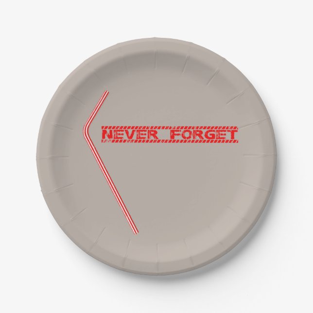 Never Forget Plastic Straws Paper Plate (Front)