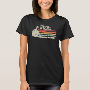 Never Forget Pluto 1930 2006 Vintage Space Scienc T-Shirt