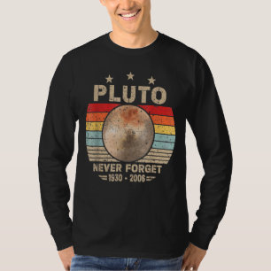 Never Forget Pluto Retro Nerdy Astronomy Space Sci T-Shirt