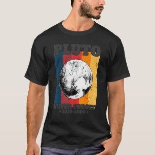 Never Forget Pluto Retro Style Funny Space Science T-Shirt
