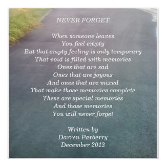 "Never Forget" poem - Glossy Poster