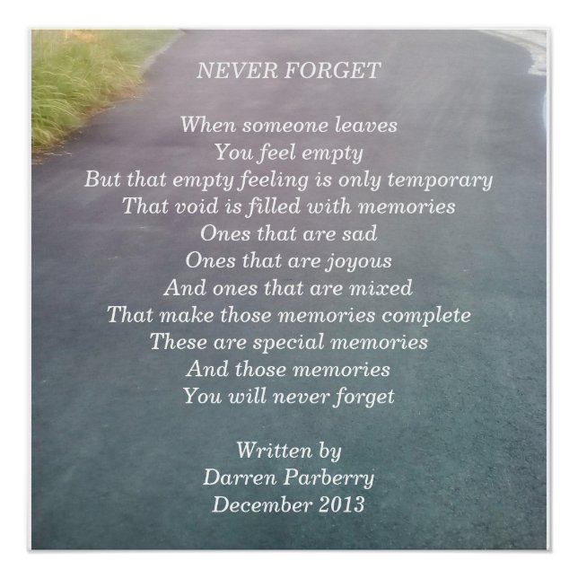 "Never Forget" poem - Glossy Poster (Front)