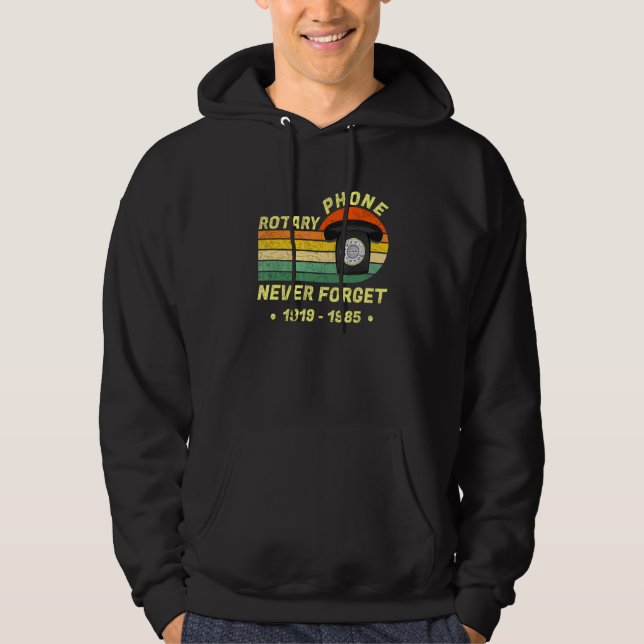 Never Forget Rotary Phone  Retro Style Nostalgic   Hoodie (Front)