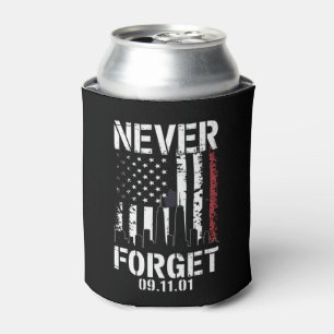 Never Forget September 11 2001 Memorial Day Can Cooler