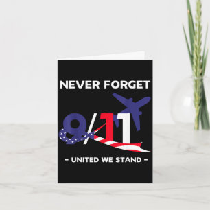 Never forget september 11 2001 memorial day Never Card