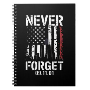 Never Forget September 11 2001 Memorial Day Notebook