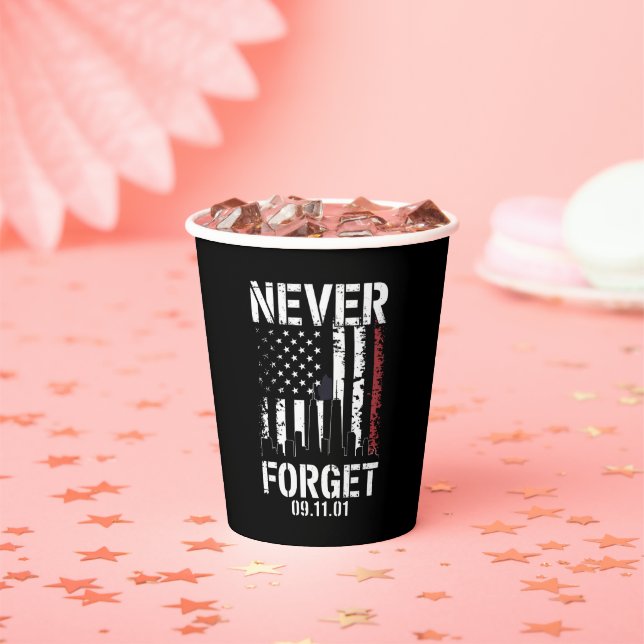 Never Forget September 11 2001 Memorial Day  Paper Cups (Insitu)