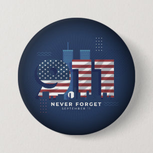 Never forget September 11  Button