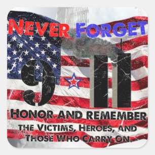 Never Forget September 11 Square Sticker