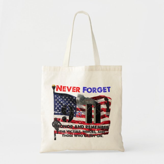 Never Forget September 11 Tote Bag (Front)