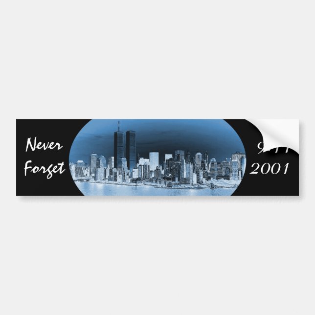 Never Forget September 11th Bumper Sticker (Front)