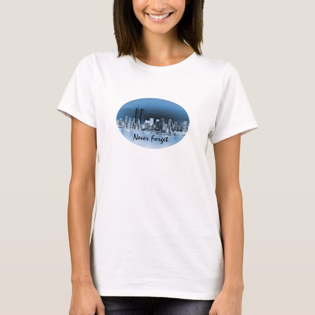 Never Forget September 11th Memorial Tribute T-Shirt (Front)