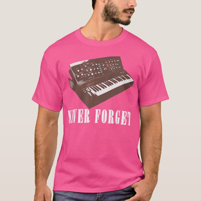 Never Forget Synthesizer - Retro Piano 	 Design T-Shirt (Front)
