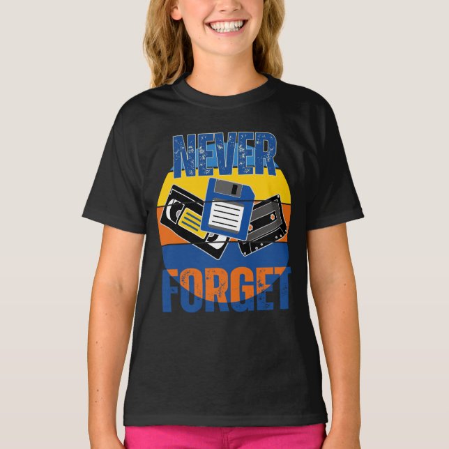 NEVER FORGET T-Shirt (Front)