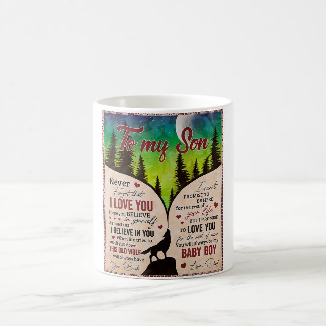 Never Forget That I Love You- Wolf Dad To Son  Coffee Mug (Center)