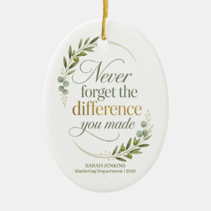 Never Forget The Difference You Made Retirement Ceramic Tree Decoration