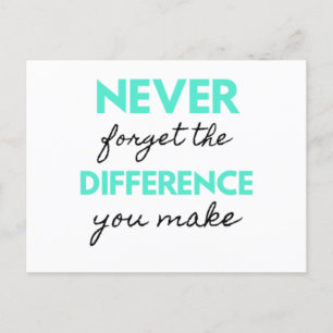 Never Forget The Difference You Make 2 Holiday Postcard