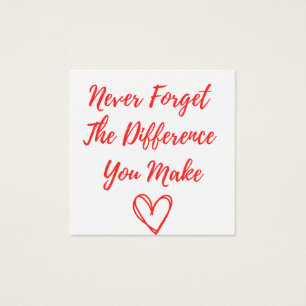 Never Forget The Difference You Make, Thankful