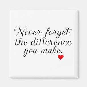 Never Forget The Difference You Make, Thankful Mag Magnet