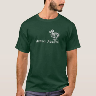 Never Forget The Dodo T-Shirt