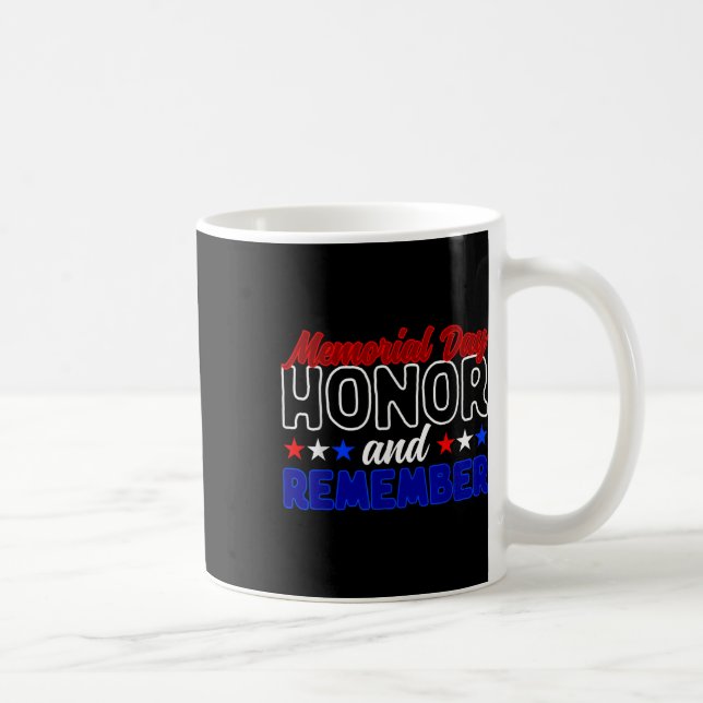Never Forget Veteran Honour And Remember Memorial Coffee Mug (Right)