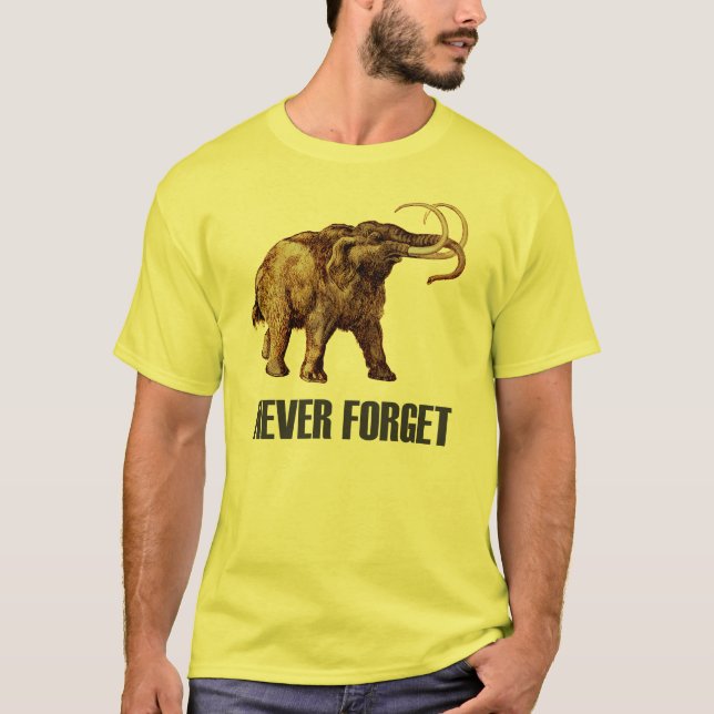 Never Forget Woolly Mammoth T-Shirt (Front)