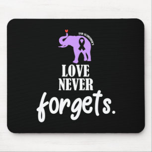 Never Forgets Heimer Awareness Memories Problem Mouse Mat