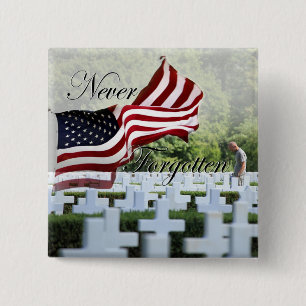 Never Forgotten - Memorial Day 15 Cm Square Badge
