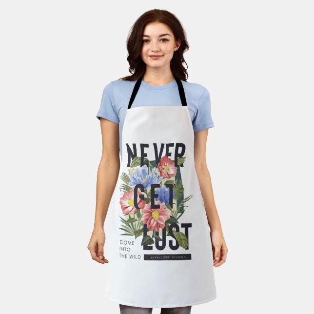 Never Get Lost Floral Slogan Apron (Worn)