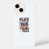 Never Get Lost Floral Slogan