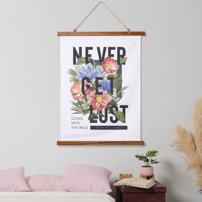 Never Get Lost Floral Slogan Hanging Tapestry (Bedroom)