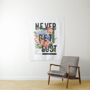 Never Get Lost Floral Slogan Tapestry