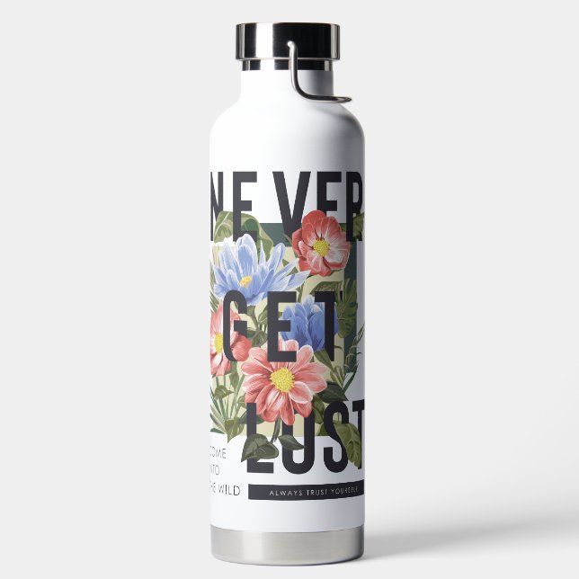 Never Get Lost Floral Slogan Water Bottle (Left)