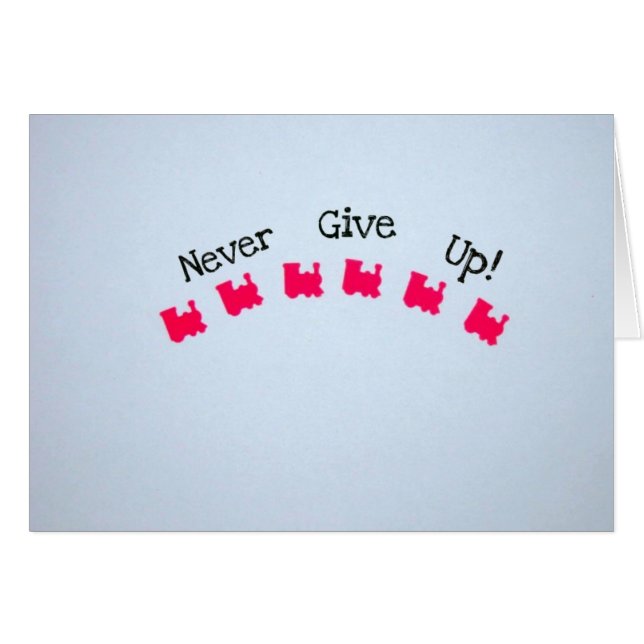 Never Give Up! (Front Horizontal)