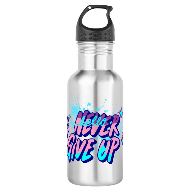 NEVER GIVE UP  710 ML WATER BOTTLE (Front)