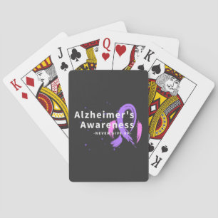 Never Give Up - Alzheimer's Awareness Playing Cards