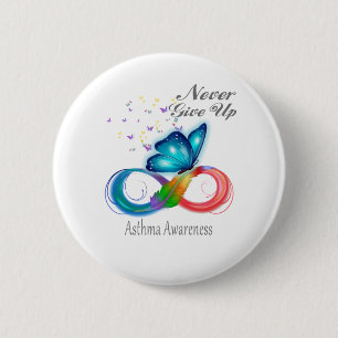 Never Give Up Asthma Awareness 6 Cm Round Badge