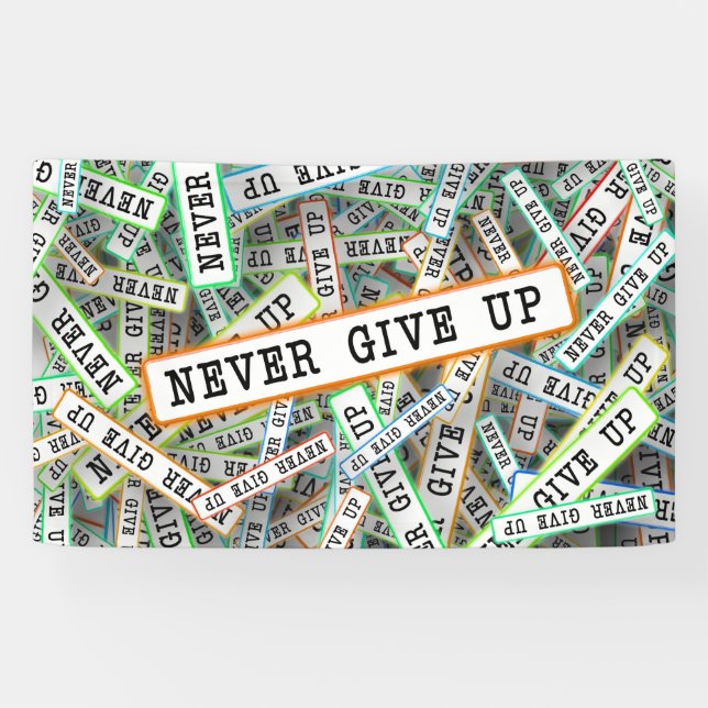 Never Give Up Banner (Horizontal)
