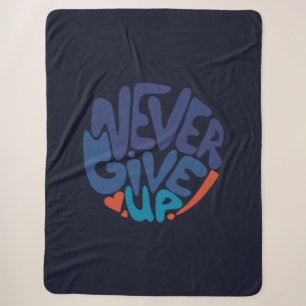Never Give Up - Blue and Red Birthday Dark Sherpa Blanket