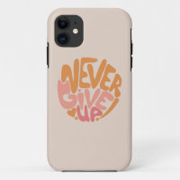 Never Give Up - Blush Pink and Orange Motivational