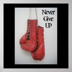 Never Give Up- Boxing Gloves CANVAS Poster